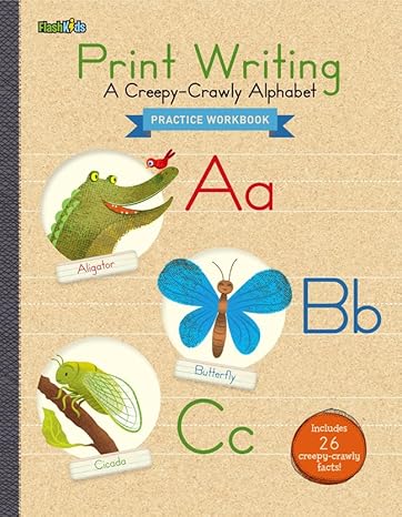 Print Writing: A Creepy-Crawly Alphabet