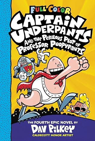 Captain Underpants #04-The Perilous Plot of Professor Poopypants (Hardcover)
