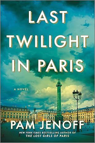 Last Twilight in Paris          COMING MARCH!