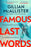 Famous Last Words     COMING SOON!