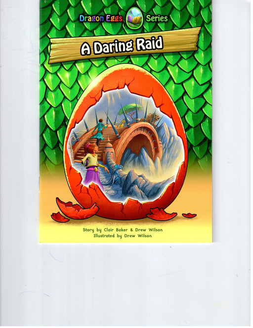 Dragon Eggs #9: A Daring Raid