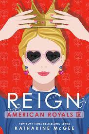 American Royals IV: Reign - COMING AUGUST 2023