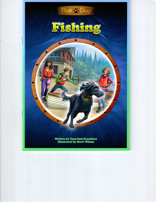 That Dog #7 - Fishing  (Fantasy & Magic  EFL Phonics-Based Readers)