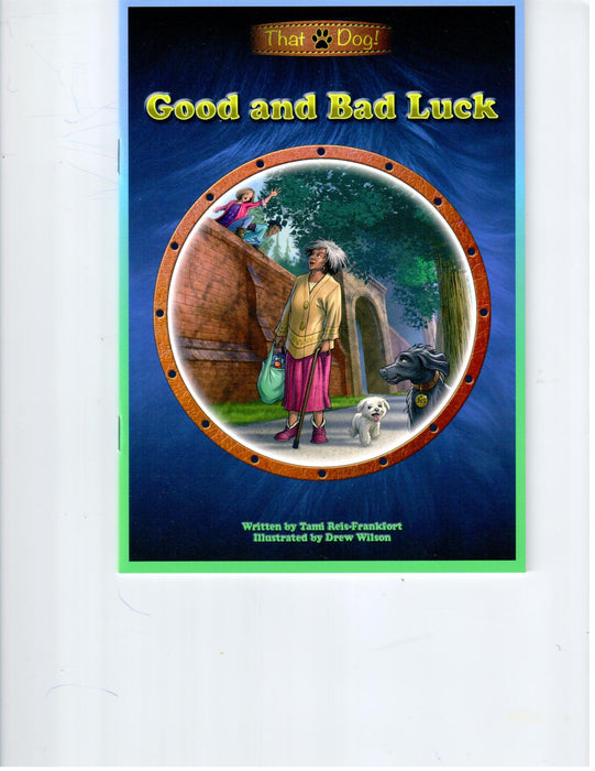 That Dog #9 - Good and Bad Luck  (Fantasy & Magic  EFL Phonics-Based Readers)