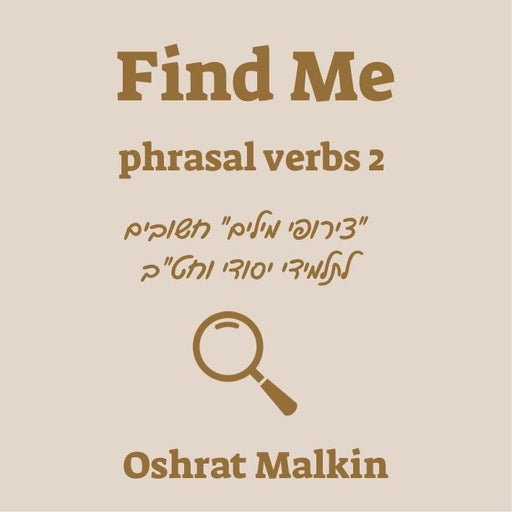 Find Me        Phrasal Verbs 2       (BAND 2)