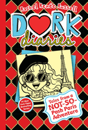 Dork Diaries #15 - Tales from a not-so-posh Paris Adventure