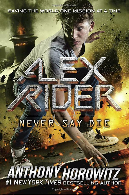 Alex Rider #11 - Never Say Die