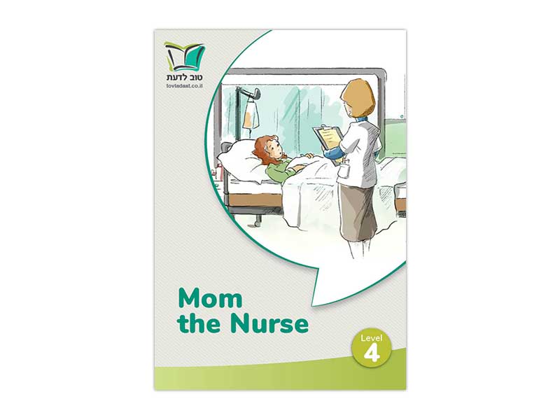 Tov Ladaat - Level 4 Mom the Nurse