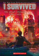I Survived #11 - The Great Chicago Fire, 1871
