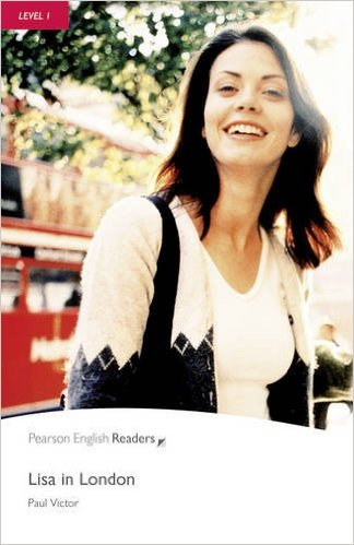 PER L1: Lisa in London ( Pearson English Graded Readers )