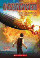 I Survived #13 - The Hindenburg Disaster, 1937