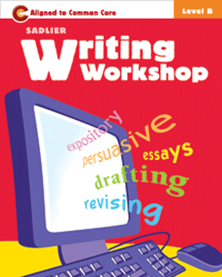 Sadlier Writing Workshop B