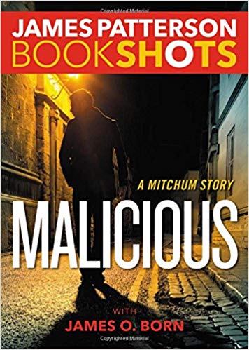 Bookshot Thrillers: Malicious: A Mitchum Story