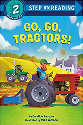 STEP 1-Go, Go, Tractors!