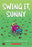Sunny #02 - Swing It, Sunny   (Graphic Novel)