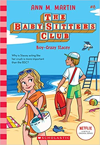 The Baby-Sitters Club #08- Boy-Crazy Stacey