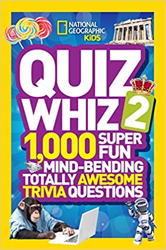 NGK Quiz Whiz #02: 1,000 Super Fun Mind-Bending Totally Awesome Trivia Questions
