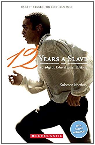 Scholastic ELT Readers Level 3: 12 Years A Slave