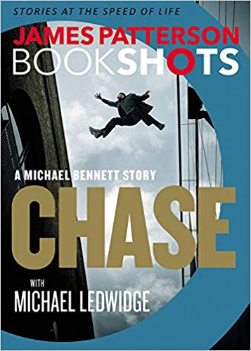 Bookshot Thrillers: Chase: A Michael Bennett Story