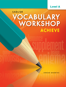 Vocabulary Workshop Achieve SE Level A   Grade 6