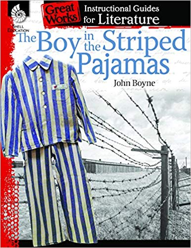 Literature Guide - The Boy in the Striped Pajamas ( Great Works 4-8 )