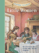 Classic Starts-Little Women (Hardcover)