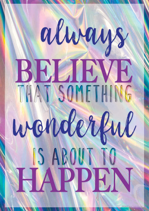 Poster: Always Believe that Something Wonderful