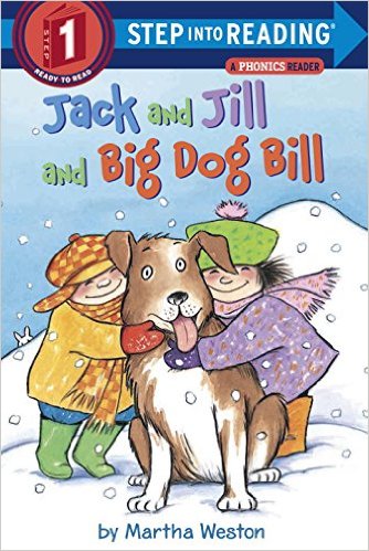 STEP 1 - Jack and Jill and Big Dog