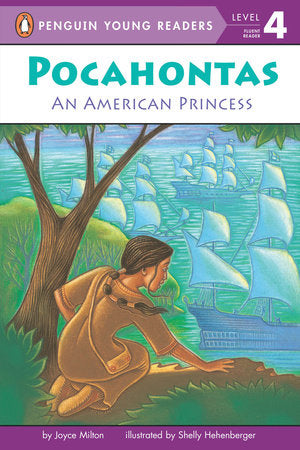 Penguin Young Readers 4 - Pocahontas: An American Princess