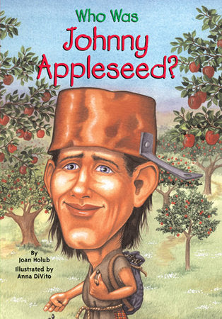 Who HQ - Who Was Johnny Appleseed?