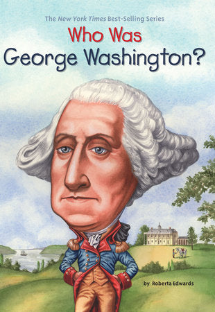 Who HQ - Who Was George Washington?