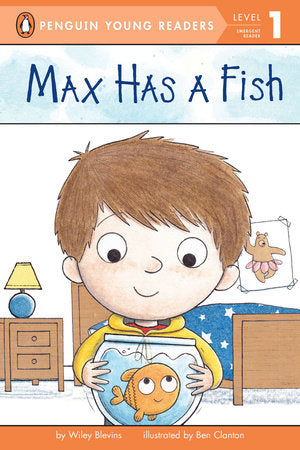 Penguin Young Readers 1 - Max Has a Fish