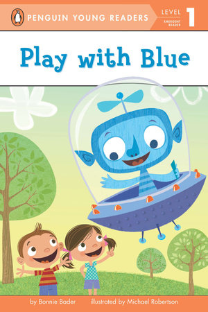 Penguin Young Readers 1 - Play with Blue