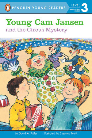 Penguin Young Readers 3 - Young Cam Jansen and the Circus Mystery