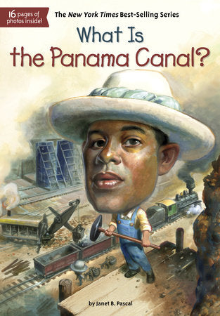 Who HQ - What Is the Panama Canal?