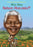 Who HQ - Who Was Nelson Mandela?