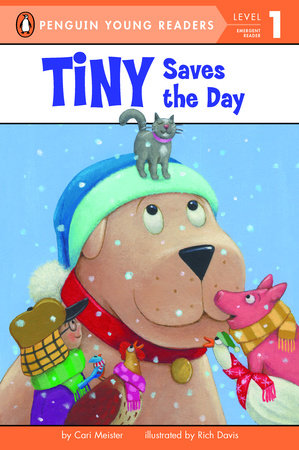 Penguin Young Readers 1 - Tiny Saves the Day