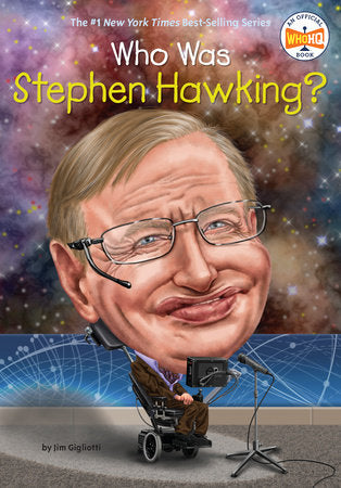 Who HQ - Who was Stephen Hawking?