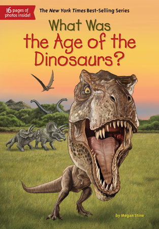 Who HQ - What Was the Age of the Dinosaurs?