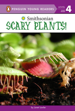 Penguin Young Readers 4 - Scary Plants!