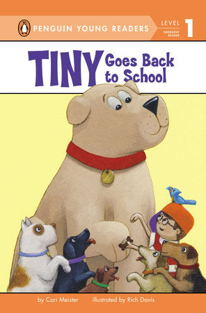 Penguin Young Readers 1 - Tiny Goes Back to School