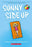Sunny #01 - Sunny Side Up    (Graphic Novel)
