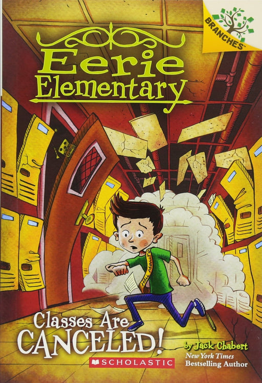 Eerie Elementary #07- Classes are Cancelled