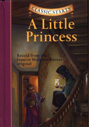 Classic Starts-A Little Princess (Hardcover)
