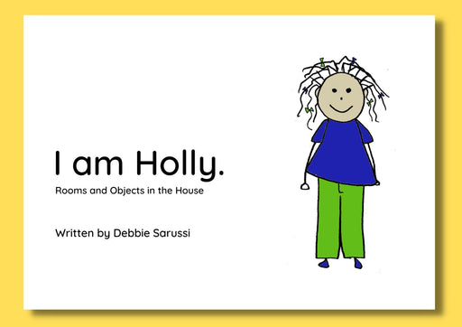 In English - Book Set 4: I am Holly (Rooms and Objects in the House)