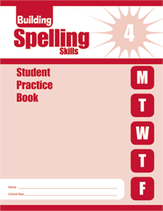 Building Spelling Skills Daily Practice, Grade 4