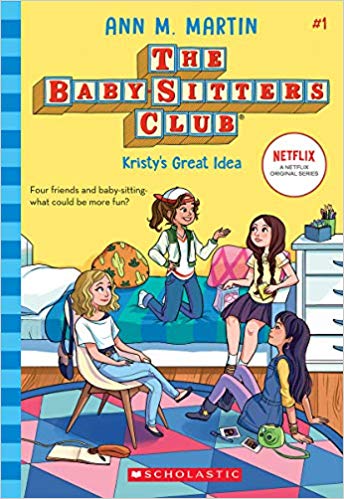 The Baby-Sitters Club #01- Kristy's Great Idea