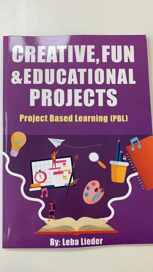 Creative,Fun & Educational Projects  - Project Based Learning