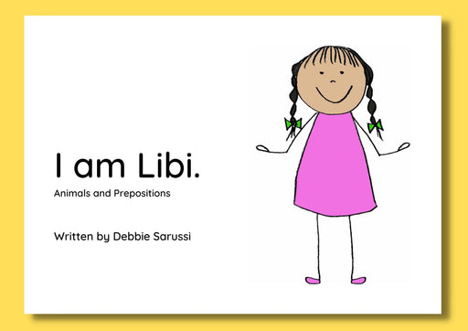 In English - Book Set 4: I am Libi (Animals & Prepositions)