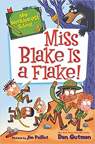 My Weirder-est School #04: Miss Blake Is a Flake